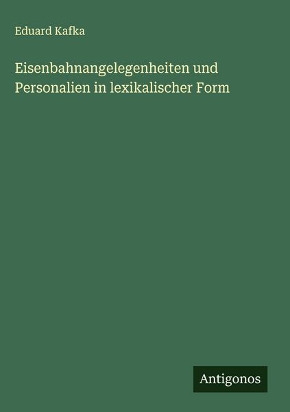 Produktbild: Eisenbahnangelegenheiten und Personalien in lexikalischer Form