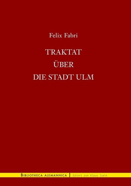 Produktbild: Traktat &uuml;ber die Stadt Ulm