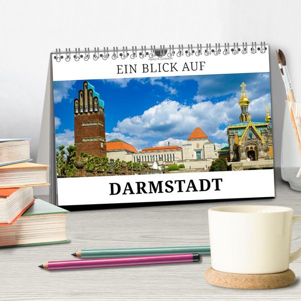 Produktbild: Ein Blick auf Darmstadt in Farbe (Tischkalender 2027 DIN A5 quer), CALVENDO Monatskalender