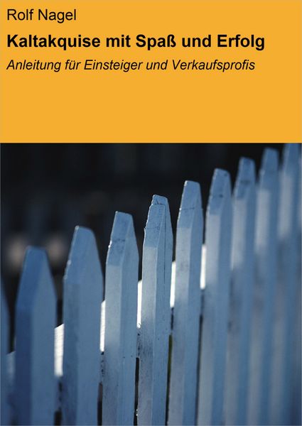 Produktbild: Kaltakquise mit Spa&szlig; und Erfolg