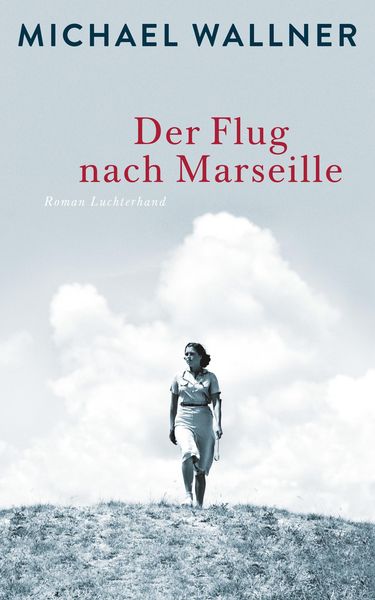 Produktbild: Der Flug nach Marseille