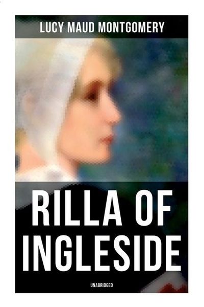 Produktbild: Rilla of Ingleside (Unabridged)