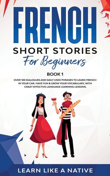 Produktbild: French Short Stories for Beginners Book 1