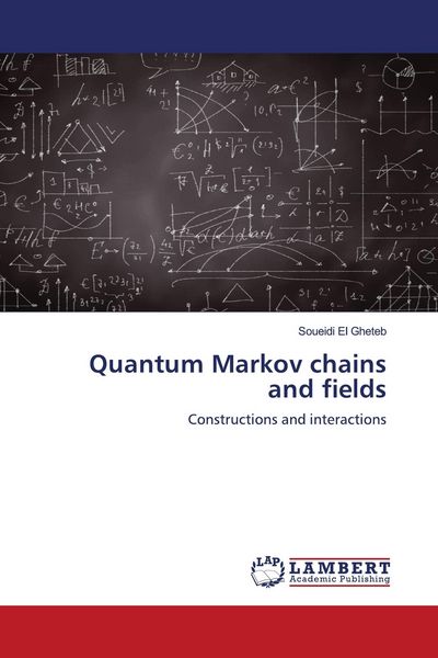 Produktbild: Quantum Markov chains and fields