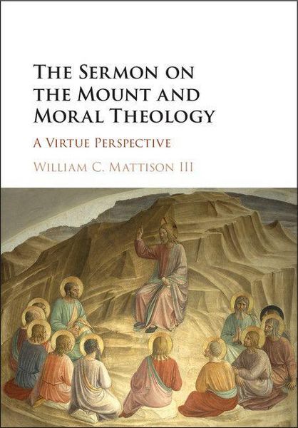 Produktbild: The Sermon on the Mount and Moral Theology