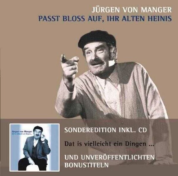 Produktbild: Passt blo&szlig; auf, Ihr alten Heinis / Dat ist vielleicht ein Dingen