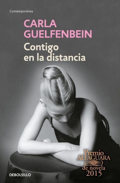 Produktbild: Contigo En La Distancia (Premio Alfaguara 2015) / With You at a Distance