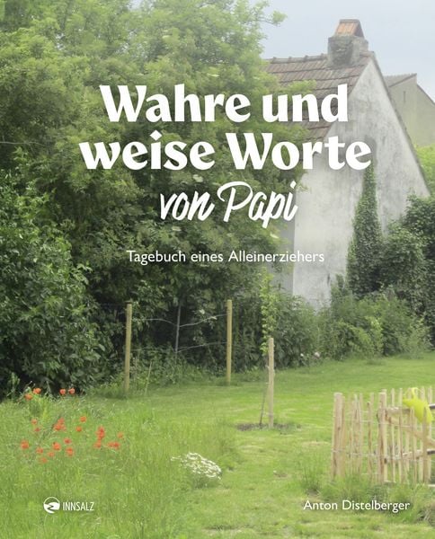 Produktbild: Wahre und weise Worte von Papi