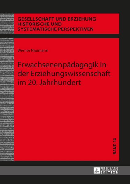 Produktbild: Erwachsenenp&auml;dagogik in der Erziehungswissenschaft im 20. Jahrhundert