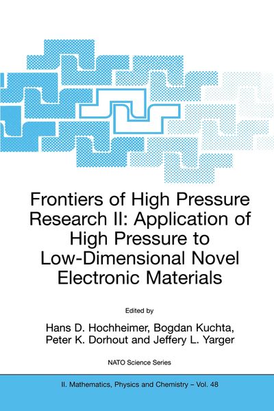 Produktbild: Frontiers of High Pressure Research II: Application of High Pressure to Low-Dimensional Novel Electronic Materials