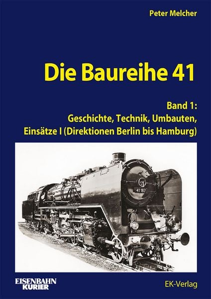 Produktbild: Die Baureihe 41 - Band 1