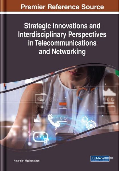 Produktbild: Strategic Innovations and Interdisciplinary Perspectives in Telecommunications and Networking