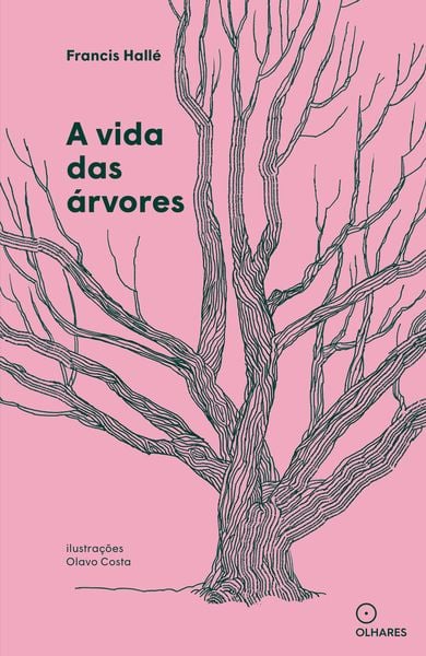 Produktbild: A vida das &aacute;rvores