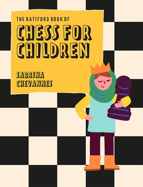 Produktbild: The Batsford Book of Chess for Children New Edition