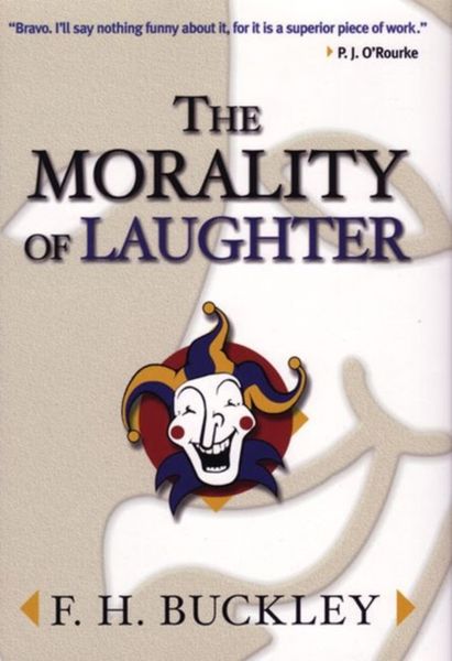 Produktbild: Buckley, F: The Morality of Laughter
