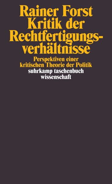 Kritik der Rechtfertigungsverhältnisse, Taschenbuch von Rainer Forst, Suhrkamp, 9783518295625