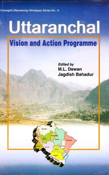 Produktbild: Uttaranchal: Vision and Action Programme (Concept 's Discovering Himalayas Series - 9)