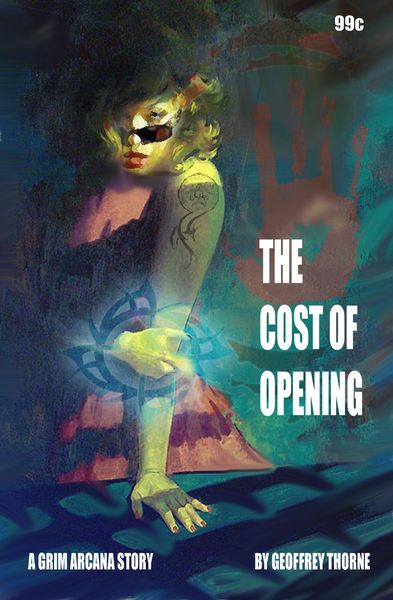 Produktbild: The Cost of Opening (The Grim Arcana #2)