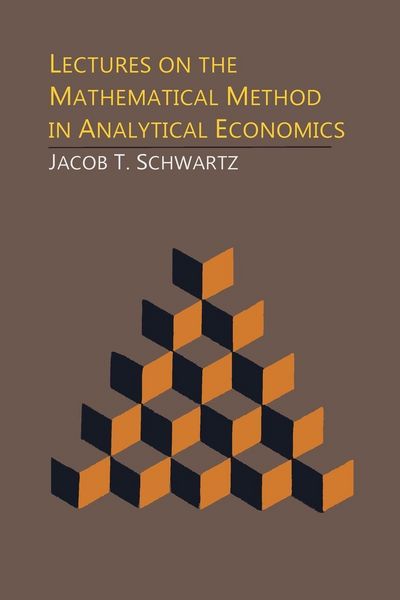 Produktbild: Lectures on the Mathematical Method in Analytical Economics