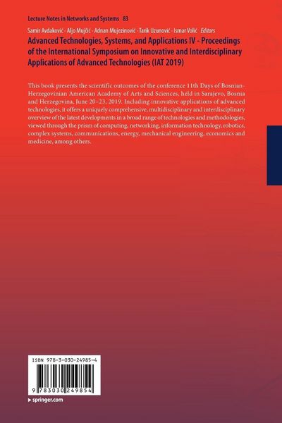 Produktbild: Advanced Technologies, Systems, and Applications IV -Proceedings of the International Symposium on Innovative and Interdisciplinary Applications of Advanced Technologies (IAT 2019)