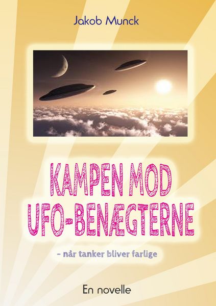 Produktbild: Kampen mod UFO-ben&aelig;gterne