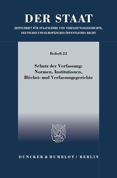 Produktbild: Schutz der Verfassung: Normen, Institutionen, H&ouml;chst- und Verfassungsgerichte.