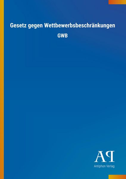 Produktbild: Gesetz gegen Wettbewerbsbeschr&auml;nkungen
