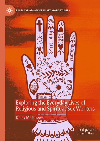 Produktbild: Exploring the Everyday Lives of Religious and Spiritual Sex Workers