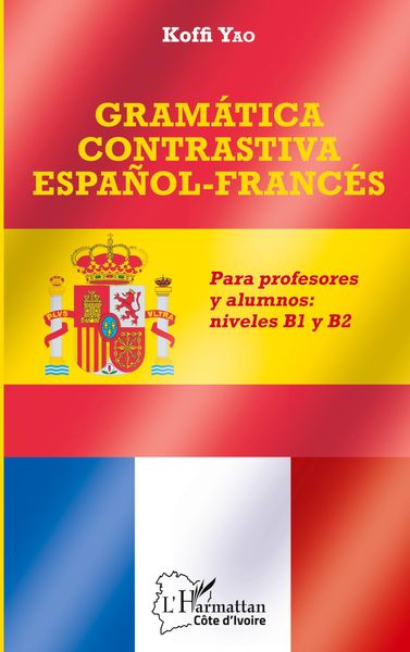 Produktbild: Gram&aacute;tica contrastiva espa&ntilde;ol-franc&eacute;s