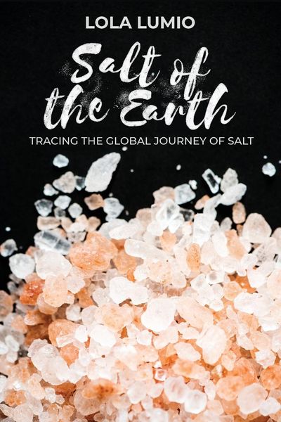 Produktbild: Salt of the Earth, Tracing the Global Journey of Salt