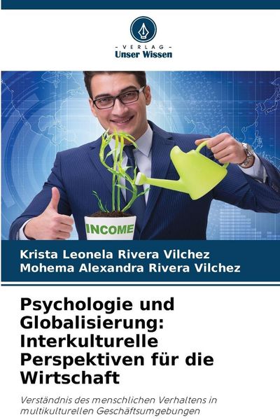 Produktbild: Psychologie und Globalisierung: Interkulturelle Perspektiven f&uuml;r die Wirtschaft