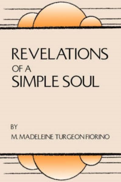 Produktbild: Fiorino, M: Revelations of a Simple Soul