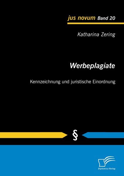 Produktbild: Werbeplagiate: Kennzeichnung und juristische Einordnung