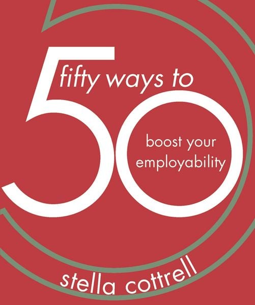 Produktbild: 50 Ways to Boost Your Employability