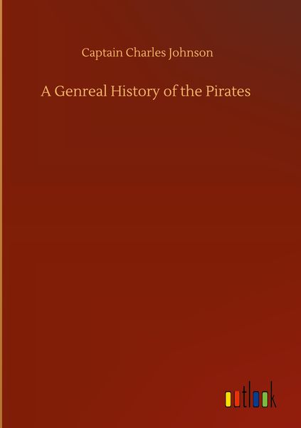 Produktbild: A Genreal History of the Pirates