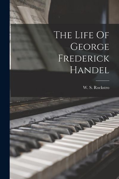 Produktbild: The Life Of George Frederick Handel