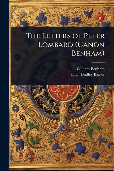 Produktbild: The Letters of Peter Lombard (Canon Benham)