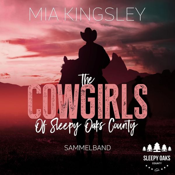 Produktbild: The Cowgirls Of Sleepy Oaks County
