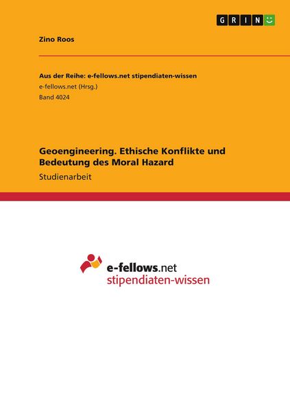 Produktbild: Geoengineering. Ethische Konflikte und Bedeutung des Moral Hazard