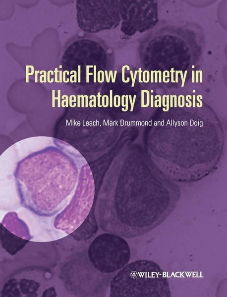 Produktbild: Practical Flow Cytometry in Haematology Diagnosis