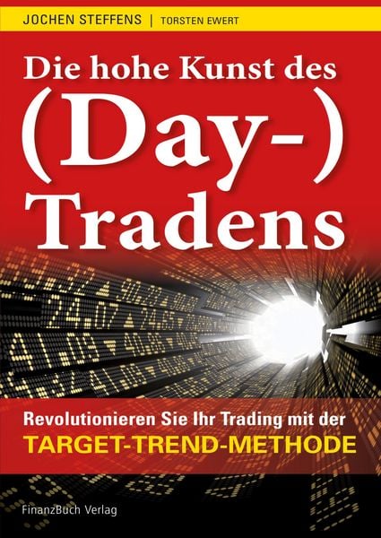 Produktbild: Die hohe Kunst des (Day-) Tradens