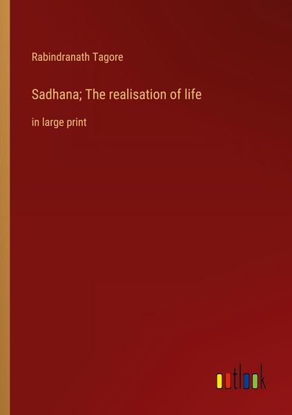 Produktbild: Sadhana; The realisation of life