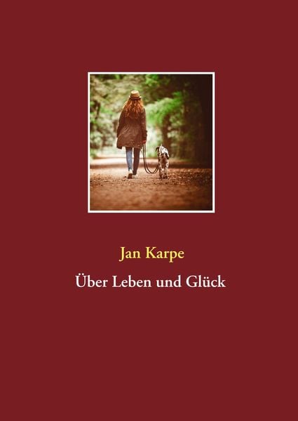 Produktbild: &Uuml;ber Leben und Gl&uuml;ck