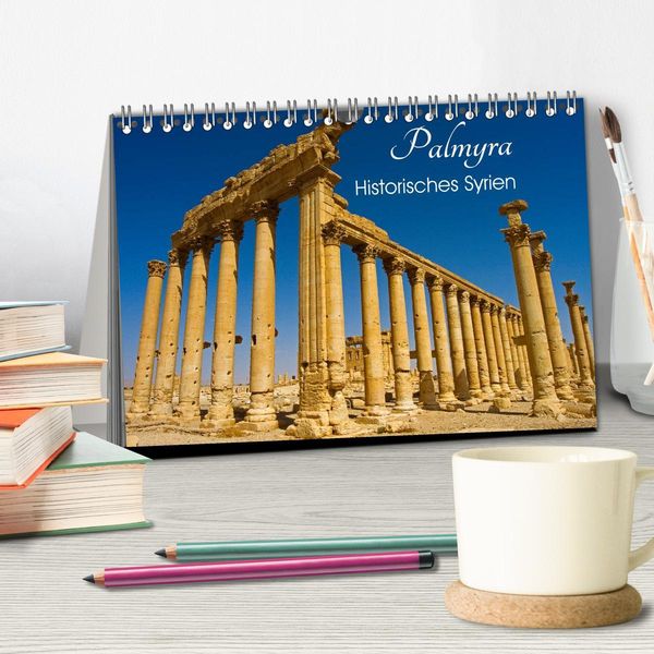 Produktbild: Palmyra - Historisches Syrien (Tischkalender 2026 DIN A5 quer), CALVENDO Monatskalender