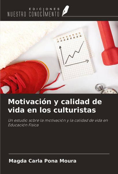Produktbild: Motivaci&oacute;n y calidad de vida en los culturistas