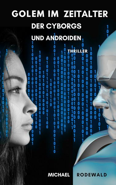 Produktbild: Golem im Zeitalter der Cyborgs und Androiden