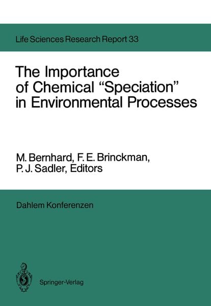 Produktbild: The Importance of Chemical &ldquo;Speciation&rdquo; in Environmental Processes