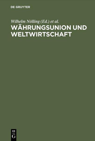 Produktbild: W&auml;hrungsunion und Weltwirtschaft