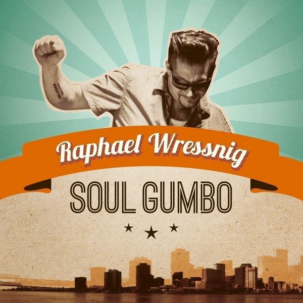 Soul Gumbo - Raphael Wressnig, Vinyl