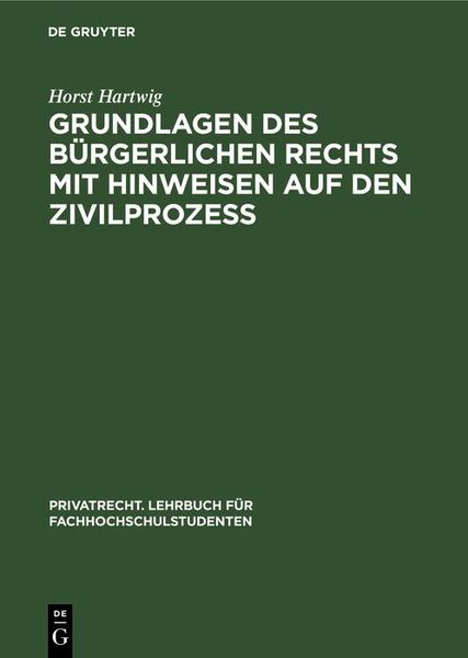 Produktbild: Grundlagen des b&uuml;rgerlichen Rechts mit Hinweisen auf den Zivilproze&szlig;
